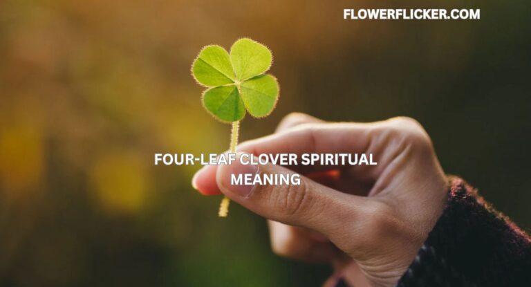 Four-Leaf Clover Spiritual Meaning